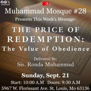 Student In The Ministry Sister Ronda Muhammad The Price Of Redemption The Value Of Obedience September 21st 2025 MP3