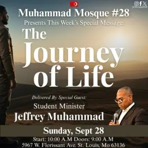 Student Minister Jeffrey Muhammad The Journey Of Life September 28th 2025 MP4