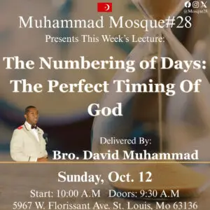 Student In The Ministry David Muhammad The Numbering Of Days The Perfect Timing Of God October 12th 2025 MP4
